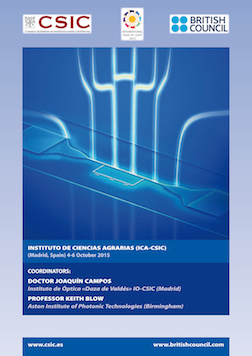 Optical Technologies for Society. Instituto de Ciencias Agrarias (ICA) (Madrid, Spain), 4-6 October 2015