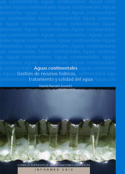 Aguas continentales: gestión de recursos hídricos, tratamiento y calidad del agua