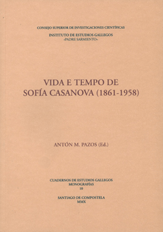 Vida e tempo de Sofía Casanova (1861-1958)