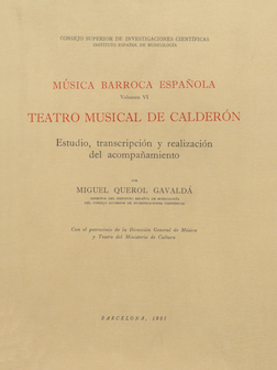 Música barroca española. Volumen VI. Teatro musical de Calderón
