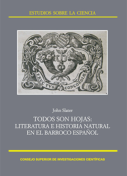 Todos son hojas: literatura e historia natural en el Barroco español
