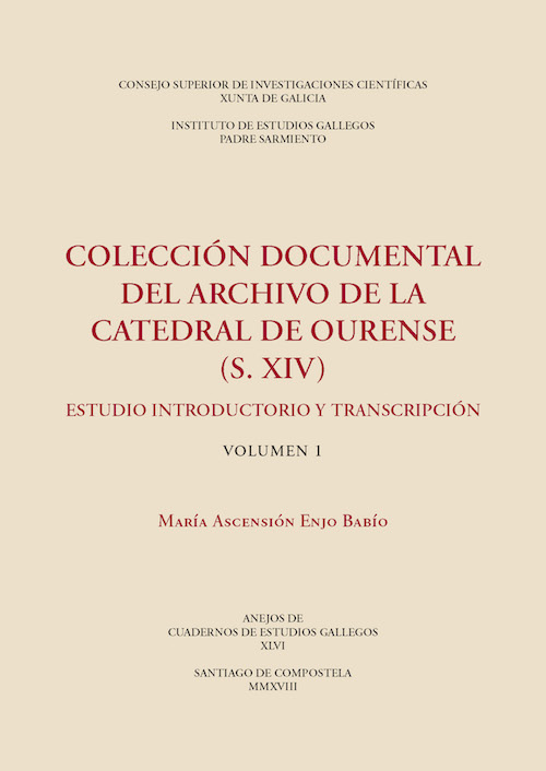 Colección documental del Archivo de la Catedral de Ourense (S. XIV). Estudio introductorio y transcripción