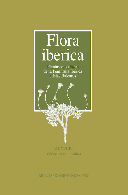 Flora ibérica. Vol. XVI (III), Compositae (partim)