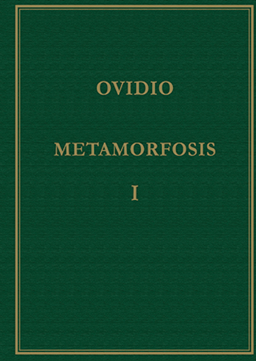 Metamorfosis. Vol. I, Libros I-V (5ª ed., 2ª reimpr.)