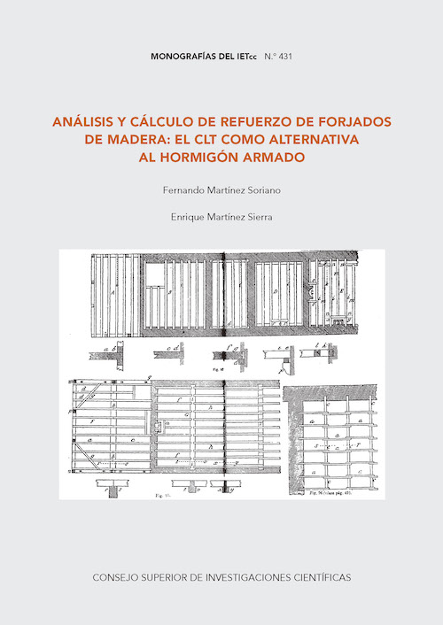 Análisis y cálculo de refuerzo de forjados de madera: El CLT como alternativa al hormigón armado