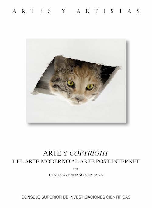 Arte y copyright. Del arte moderno al arte post-Internet