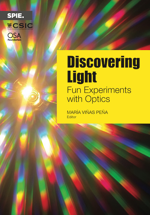 Discovering Light Fun Experiments with Optics
