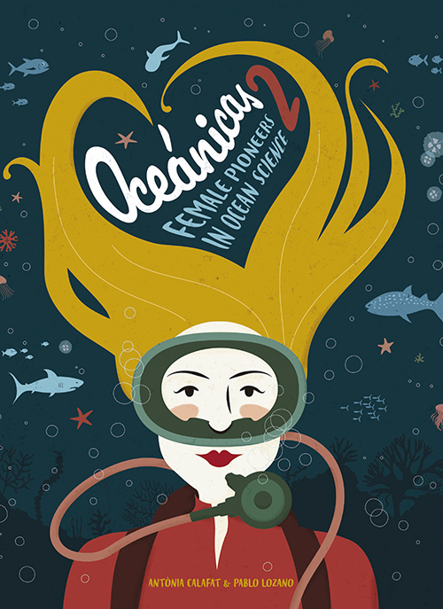 Oceánicas : female pioneers in ocean science 2