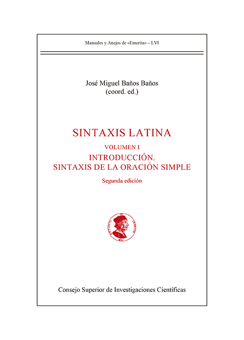Sintaxis latina (2 ed.) (2 vols.). Vol. I. Introduccin. Sintaxis de la oracin simple. Vol. II. Sintaxis de la oracin compleja. Orden de palabras