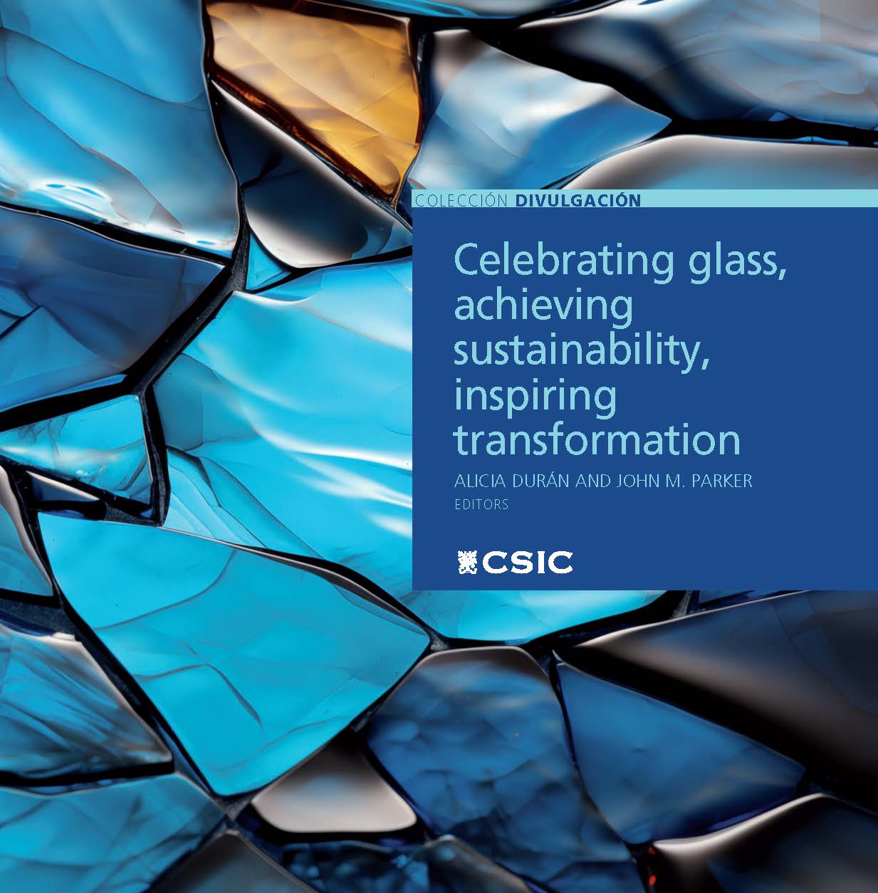 Celebrating glass, achieving sustainability, inspiring transformation : a report on the activities undertaken for the United Nations International Year of Glass 2022