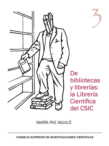 De bibliotecas y librerías: la Librería Científica del CSIC