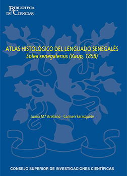 Atlas histológico del lenguado senegalés, <i>Solea senegalensis</i> (Kaup, 1858)