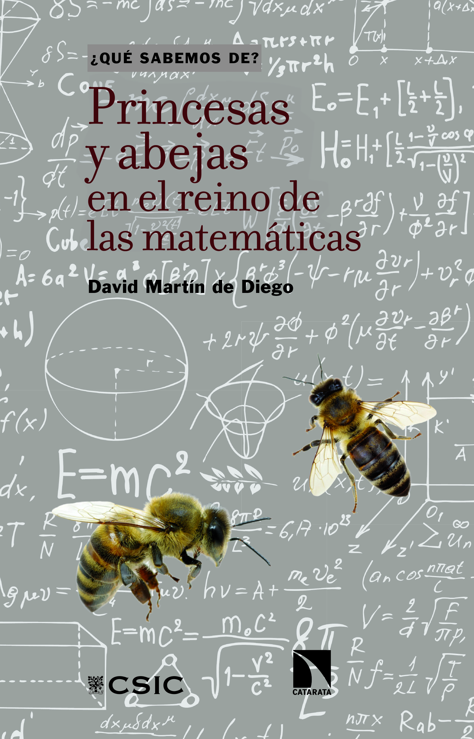 Princesas y abejas en el reino de las matem�ticas