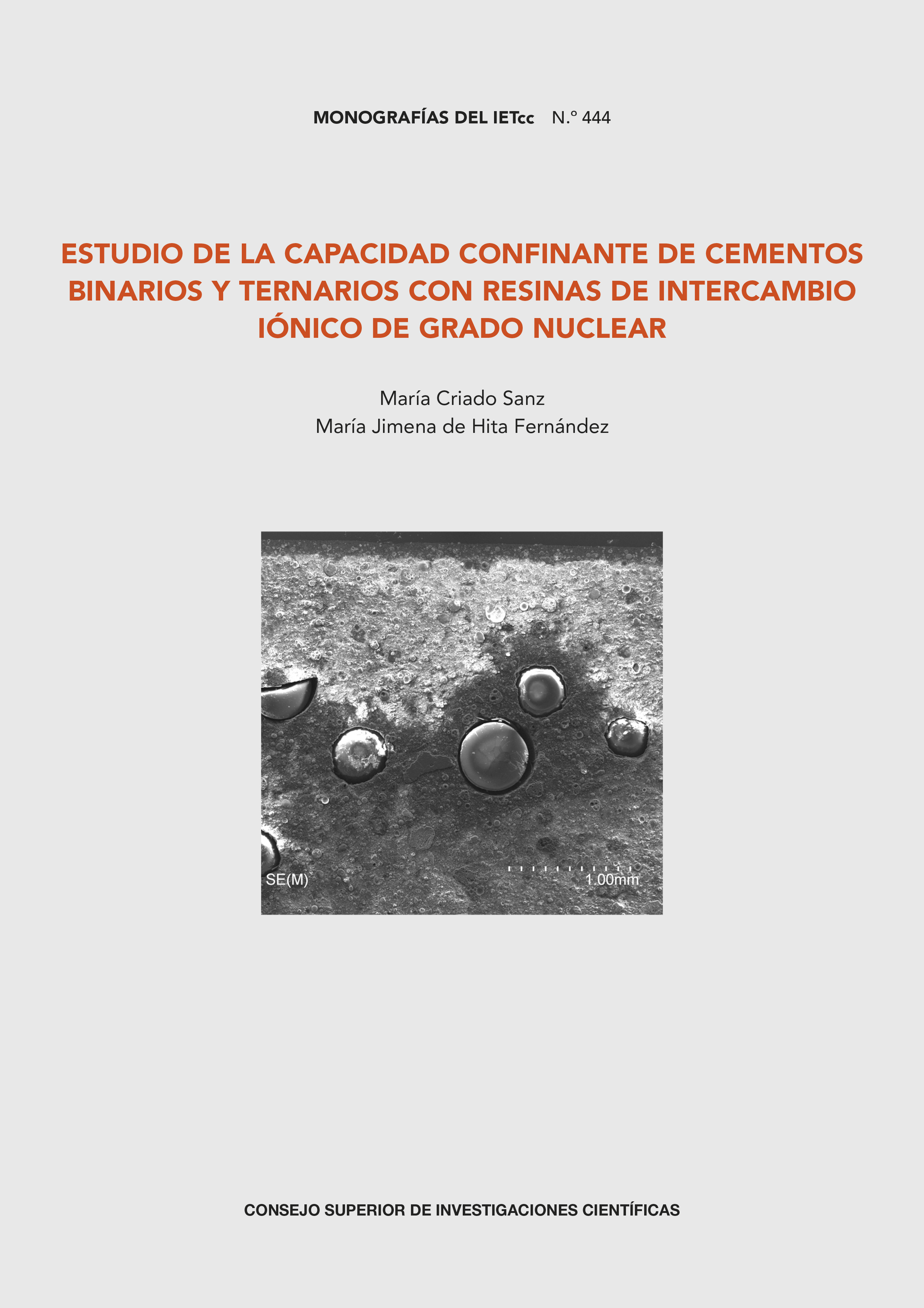 Estudio de la capacidad confinante de cementos binarios y ternarios con resinas de intercambio i�nico de grado nuclear