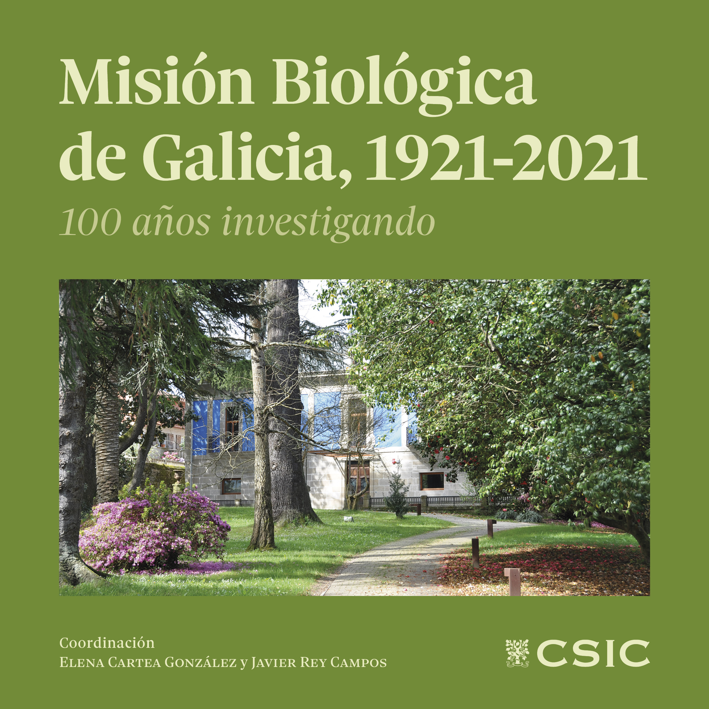 Misi�n Biol�gica de Galicia, 1921-2021 : 100 a�os investigando