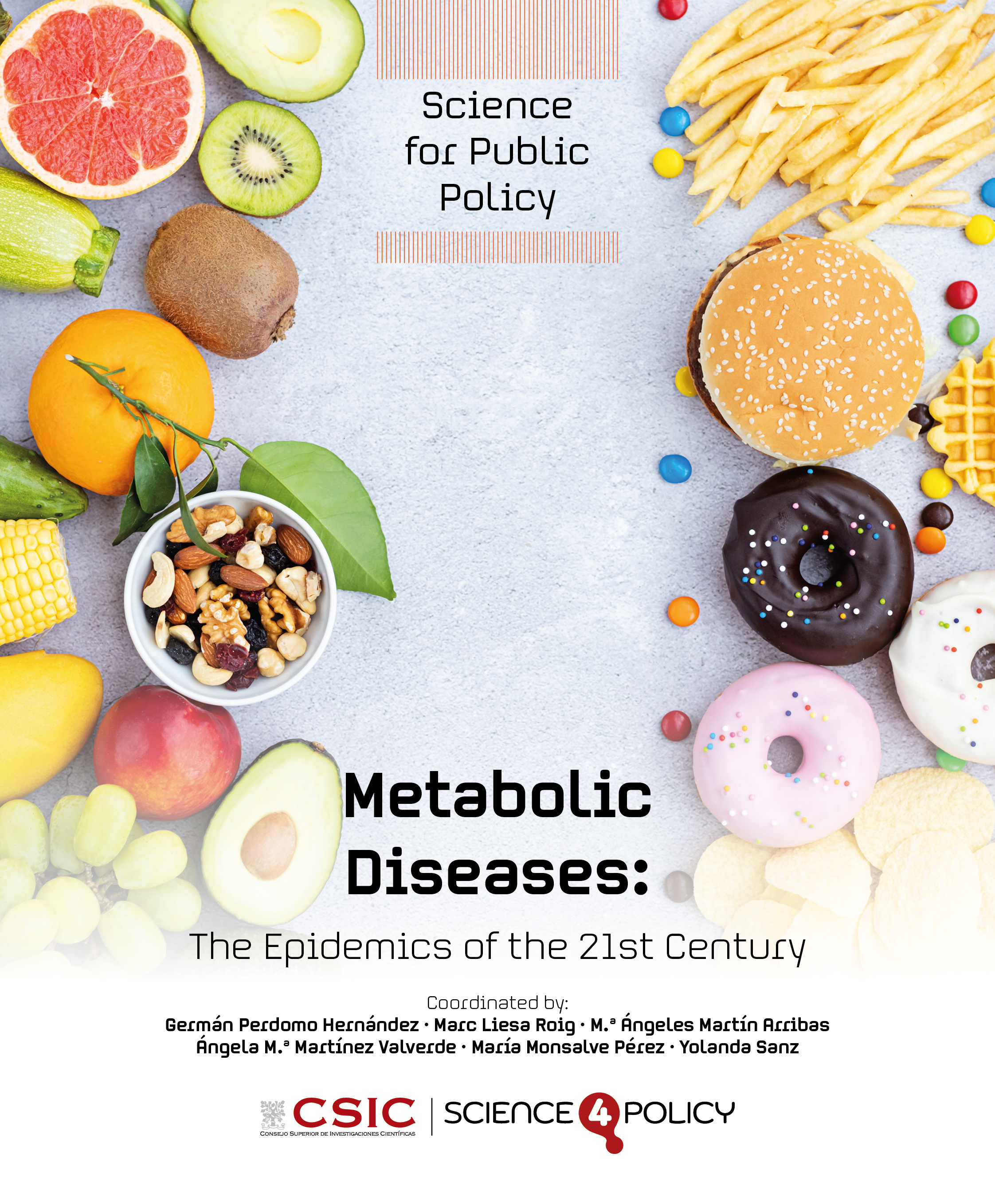Metabolic diseases : the epidemics of the 21st Century