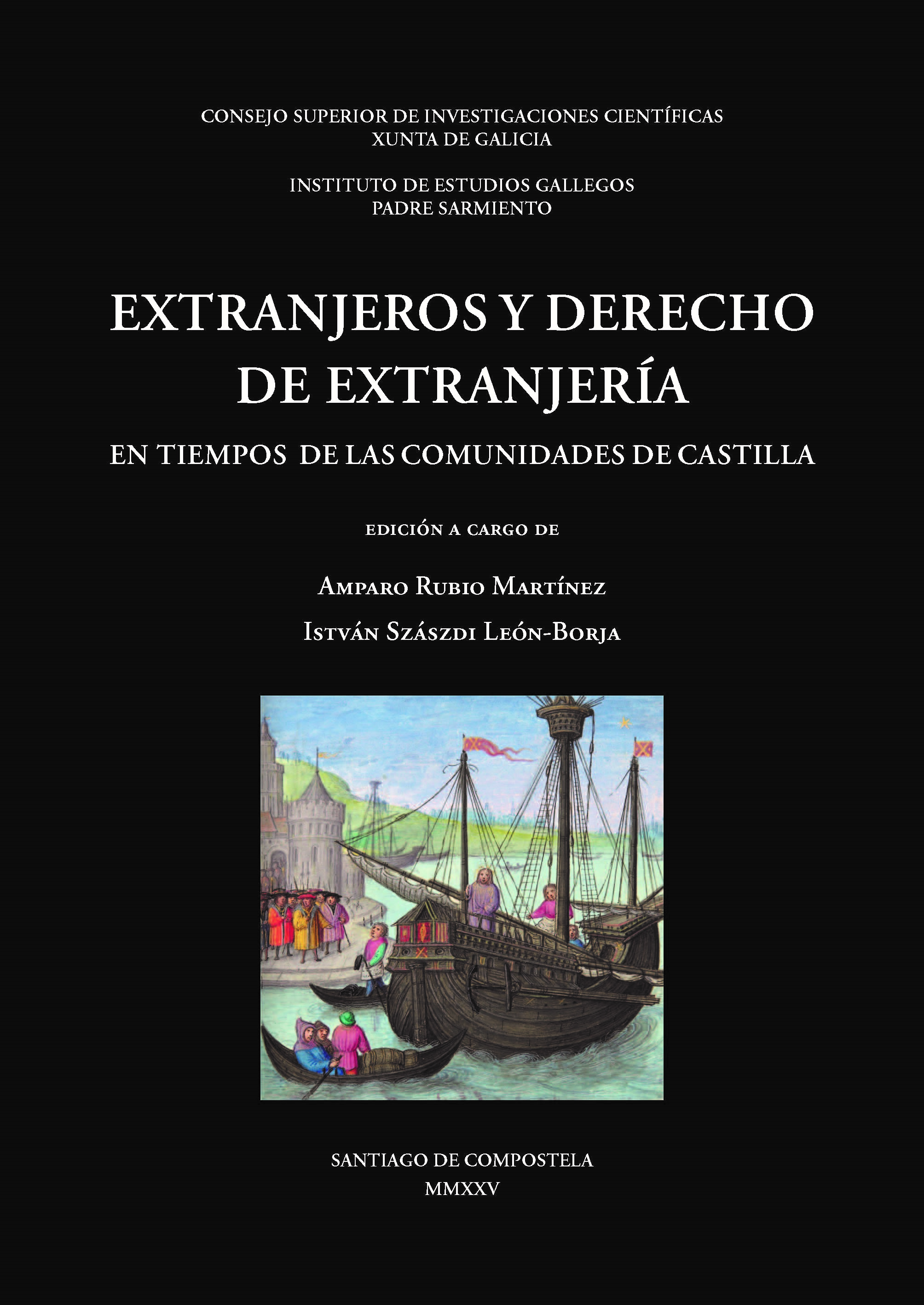 Extranjeros y derecho de extranjer�a en tiempos de las Comunidades de Castilla