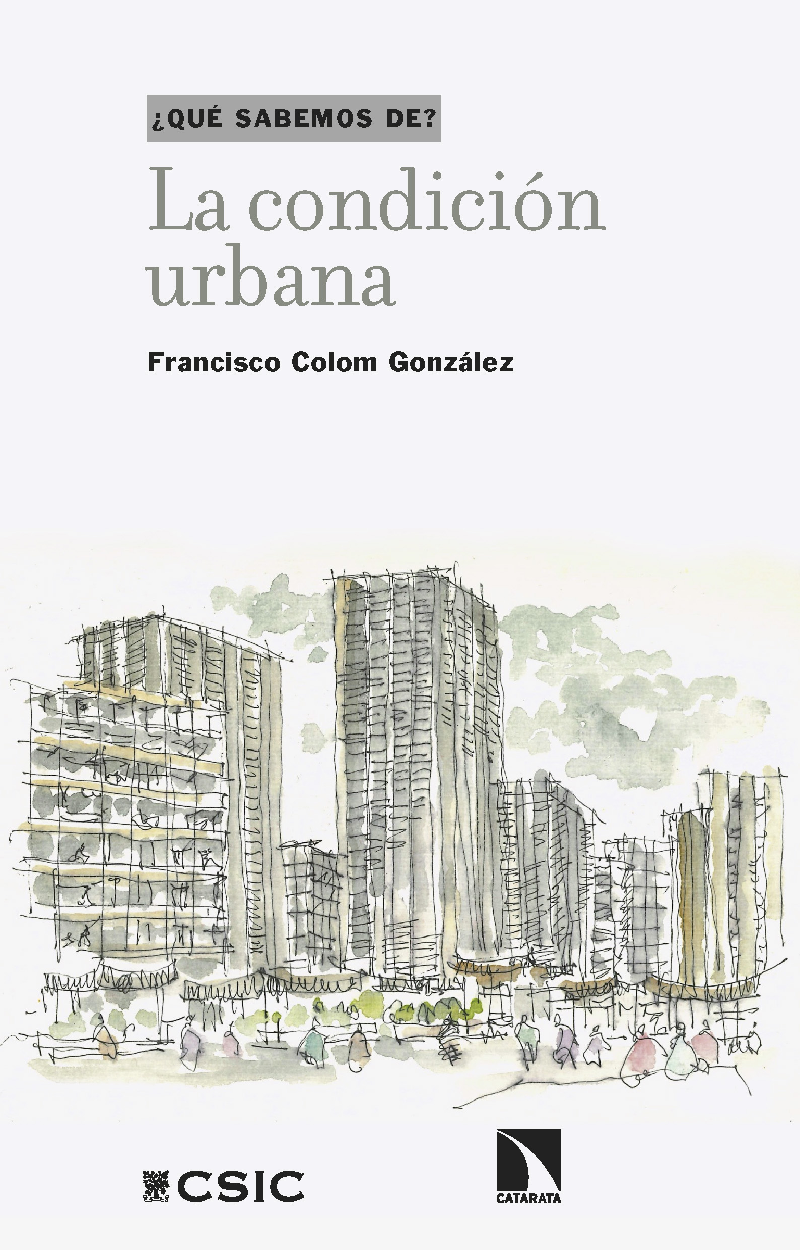 La condici�n urbana
