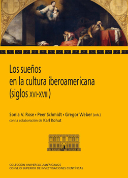 Los sueños en la cultura iberoamericana (siglos XVI-XVIII)