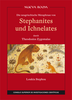 Die neugriechische Metaphrase von Stephanites und Ichnelates durch Theodosios Zygomalas