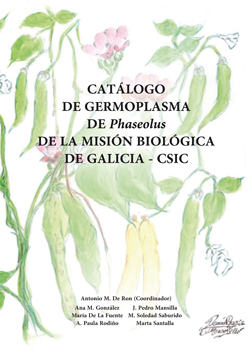 Catálogo de germoplasma de <i>Phaseolus</i> de la Misión Biológica de Galicia - CSIC