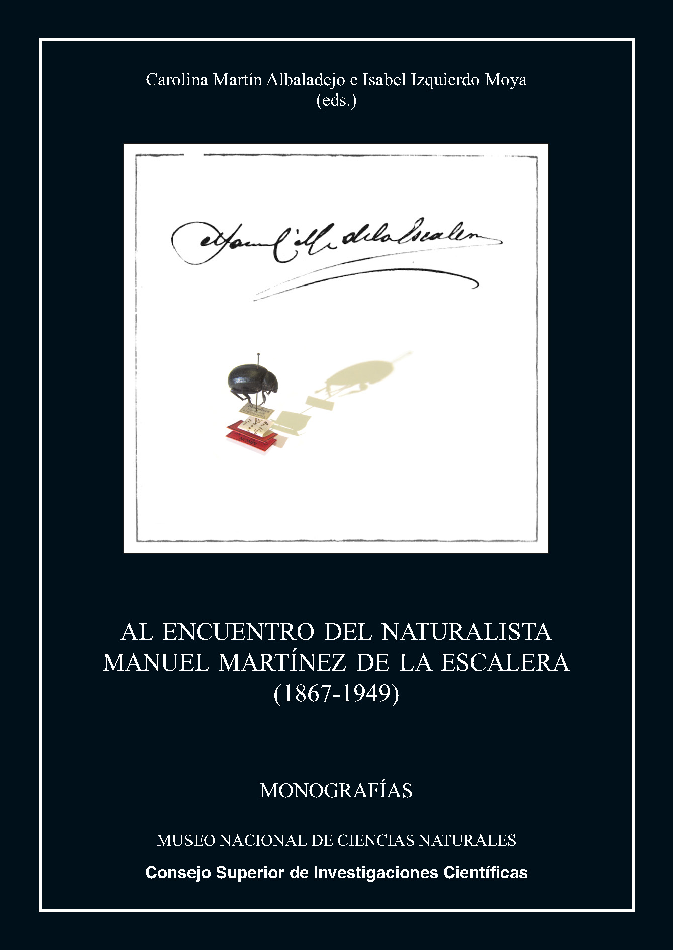 Al encuentro del naturalista Manuel Martínez de la Escalera (1867-1949)