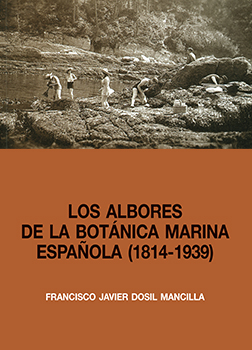 Los albores de la botánica marina española (1814-1939)