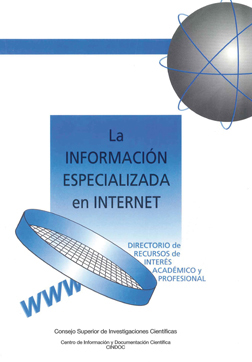 La información especializada en Internet: directorio de recursos de interés académico y profesional