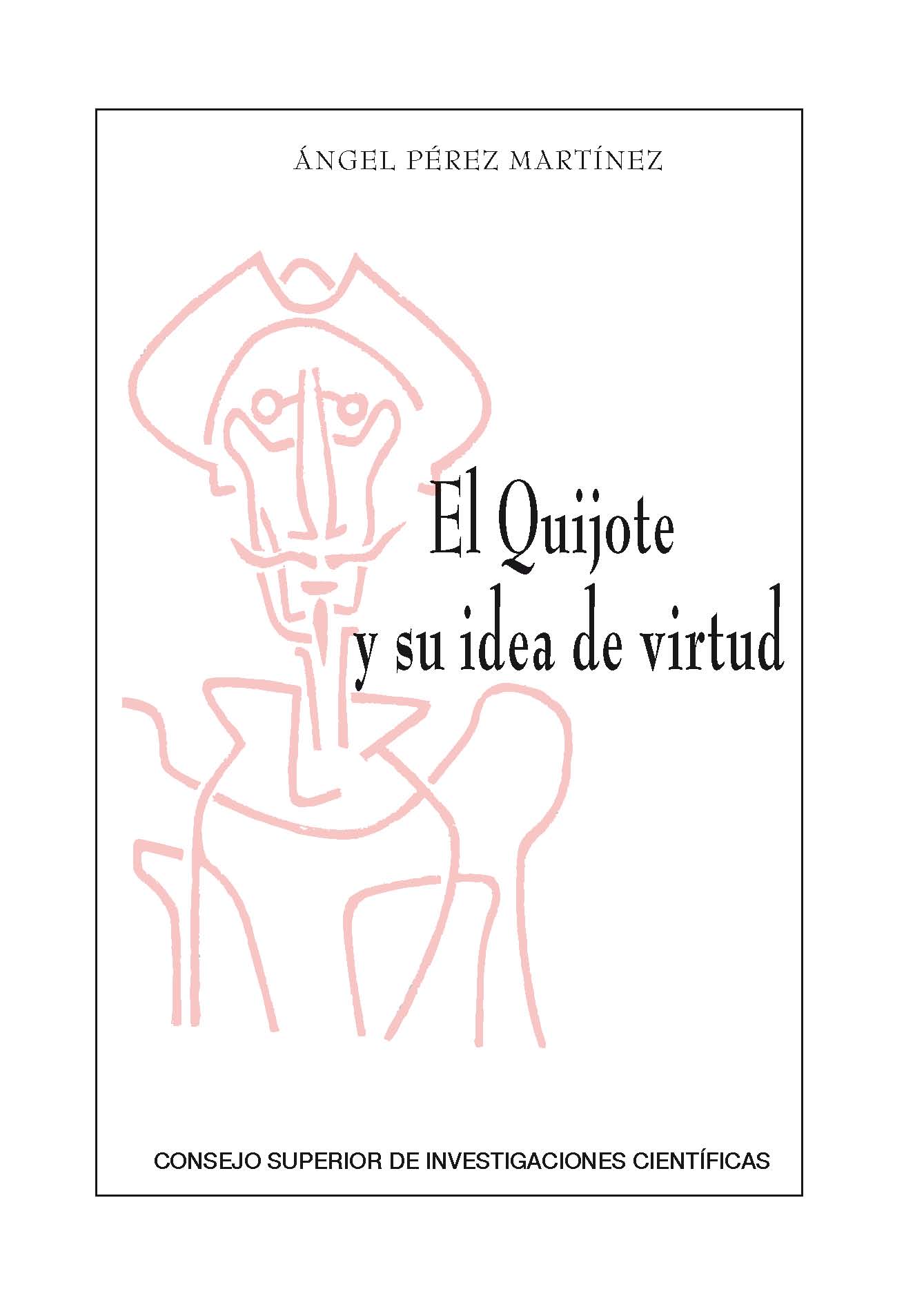 El Quijote y su idea de virtud