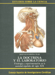 La doctrina y el laboratorio: fisiología y experimentación en la sociedad española del siglo XIX
