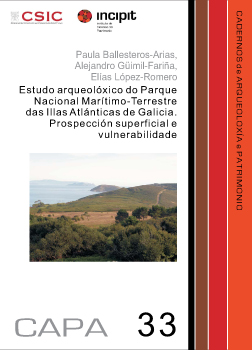 Estudo arqueolóxico do Parque Nacional Marítimo-Terrestre das Illas Atlánticas de Galicia: prospección superficial e vulnerabilidade