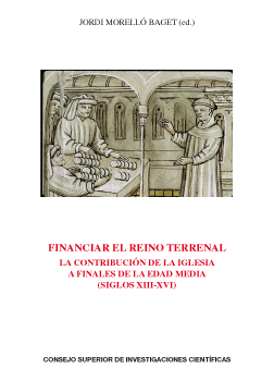 Financiar el reino terrenal: la contribución de la Iglesia a finales de la Edad Media (siglos XIII-XVI)