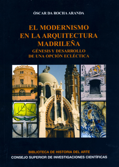 El modernismo en la arquitectura madrileña: génesis y desarrollo de una opción ecléctica