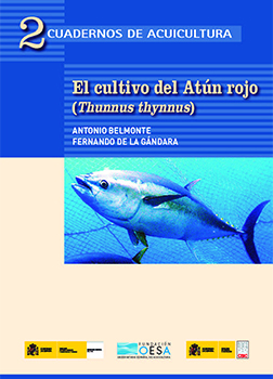 El cultivo del atún rojo (<i>Thunnus thynnus</i>)