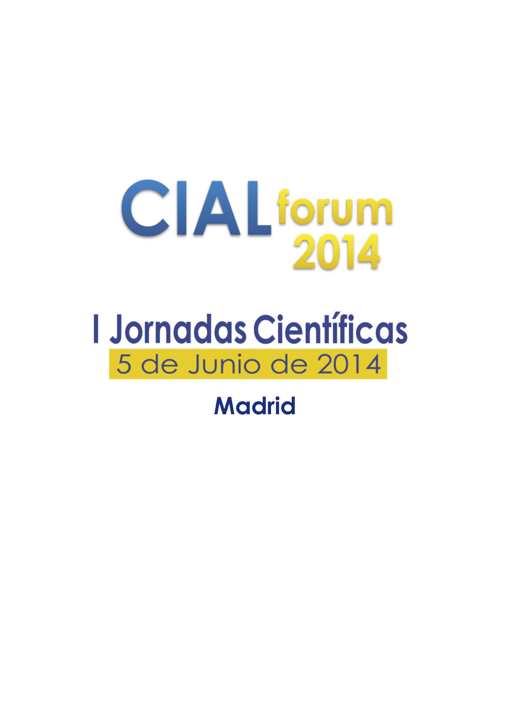 I Jornadas Científicas del CIAL: CIAL forum 2014