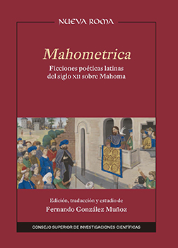Mahometrica: ficciones poéticas latinas del siglo XII sobre Mahoma
